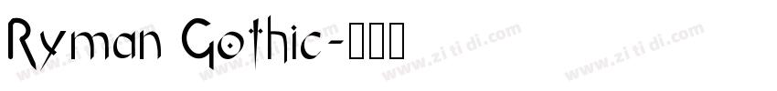 Ryman Gothic字体转换
